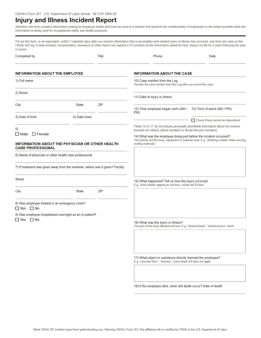 Blank OSHA Form 301 incident report: the employee's information, the physician and treatment, and the case details, fields 1 to 18